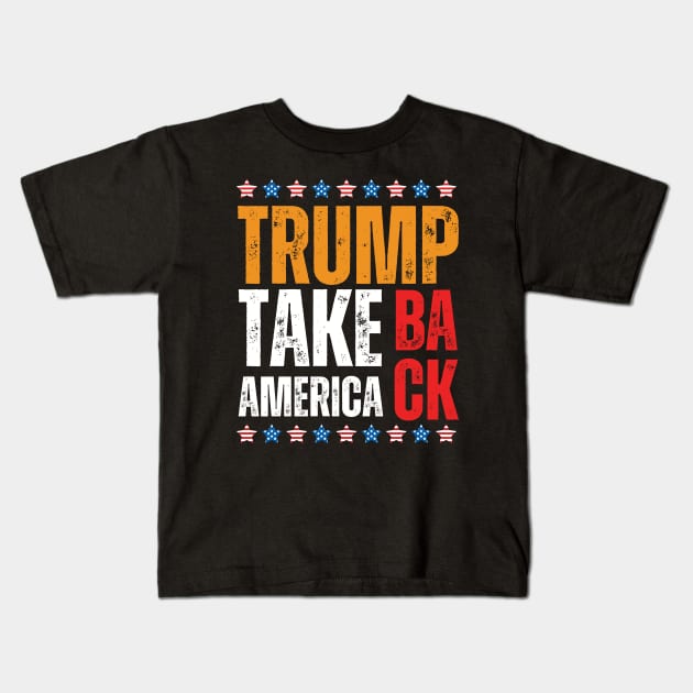 TRUMP FOR AMERICA Kids T-Shirt by Lolane